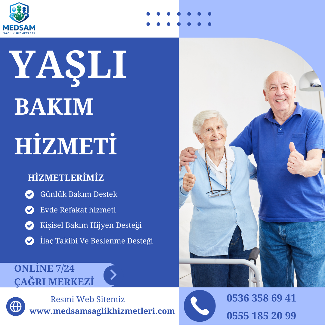 YAŞLI BAKIM HİZMETİ