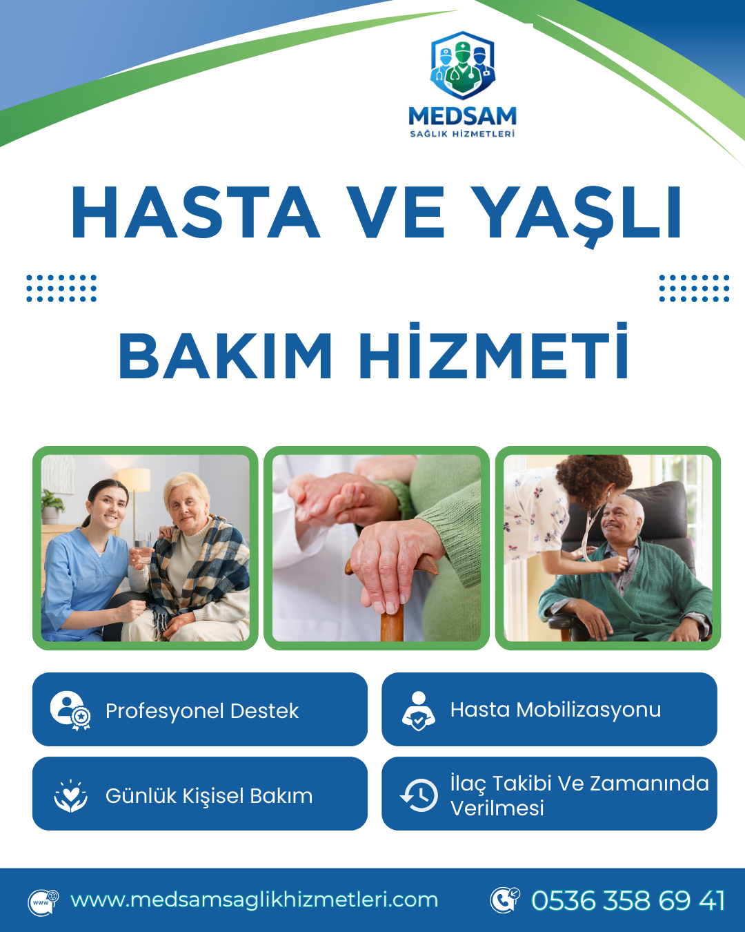 HASTA VE YAŞLI BAKIM HİZMETİ